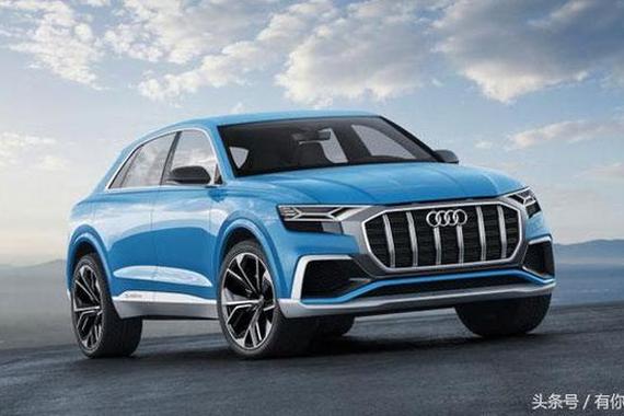 全新奥迪“Q8”要是上市必须马上入手！