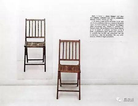 Joseph Kosuth， One and Three Chairs（1965）