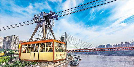 重庆新增两个国家4A级旅游景区 长江索道入选