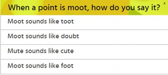 2。 当某个观点没什么实际意义（moot），你怎么说这个词（moot）？