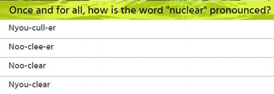 9。 最后一个，“nuclear”这个词怎么读？