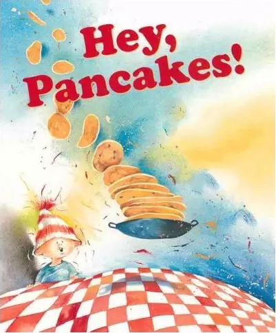 Hey, Pancakes! 嘿，薄煎饼！