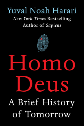 《Homo Deus》（从人到神），作者尤瓦尔·赫拉利（Yuval Noah Harari）