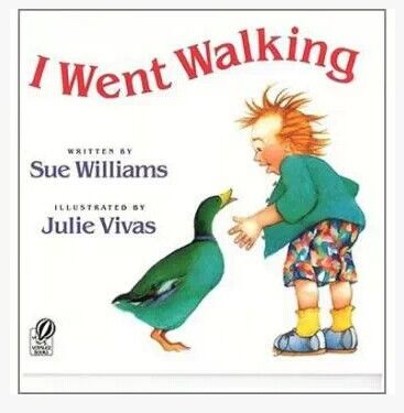 I went walking I went walking