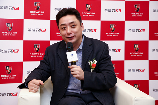 俞经民：精益求精 上汽荣威秉承高品质造车理念