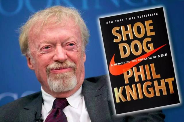 耐克老板菲尔·奈特自传《鞋狗》，耐克三元老全是鞋狗，狂热鞋狗|耐克|鞋 