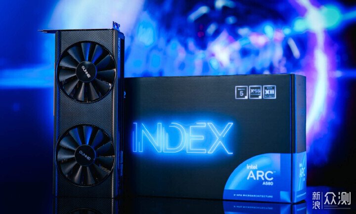 intel Arc A580 graphics card, a new choice in the thousand-yuan range_Sina Public Test