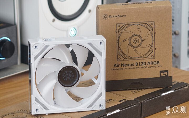 銀昕Air Nexus B120 ARGB風扇:高顏值高性能_新浪眾測