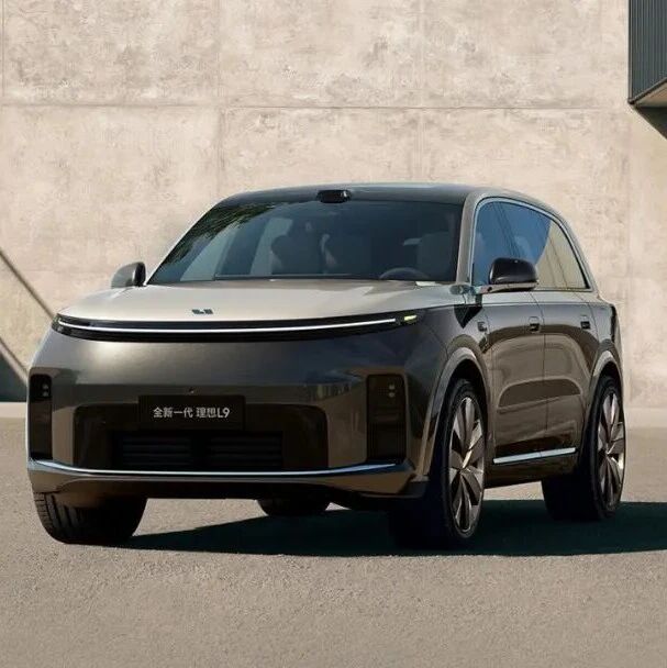 理想汽车全新一代L9外形公布，李想发文：初代L9让大家记住了“冰箱彩电大沙发”，新款将提供定制版双色车身
