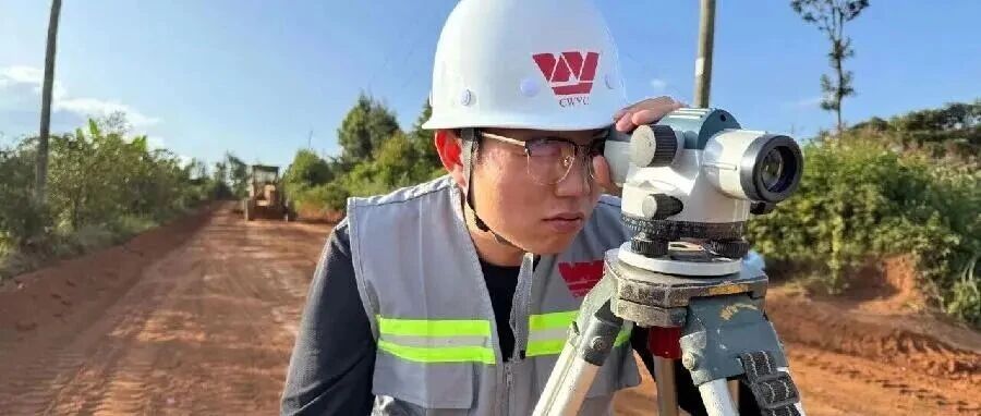 我的武夷故事⑧ | 青年施工员张耿波：在肯尼亚的经纬线上丈量青春