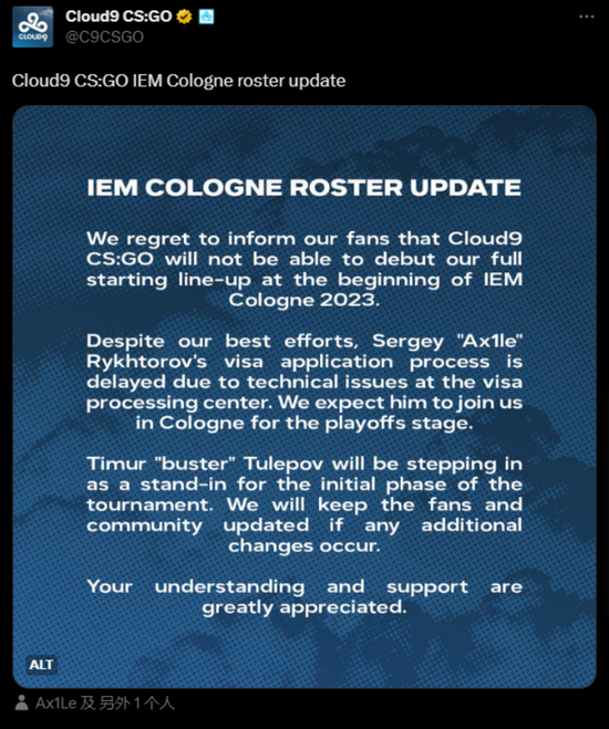 C9宣布：Ax1Le将缺席IEM科隆小组赛