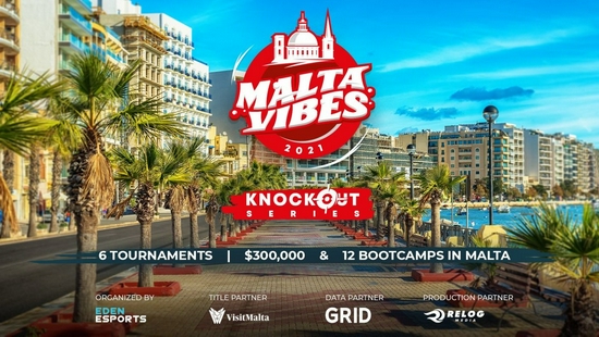 Eden Esports宣布举办总奖金30万美元的Malta Vibes系列淘汰赛