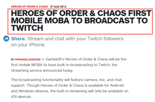 来自IGN的一篇文章指出该游戏是第一个登陆twitch直播的移动MOBA