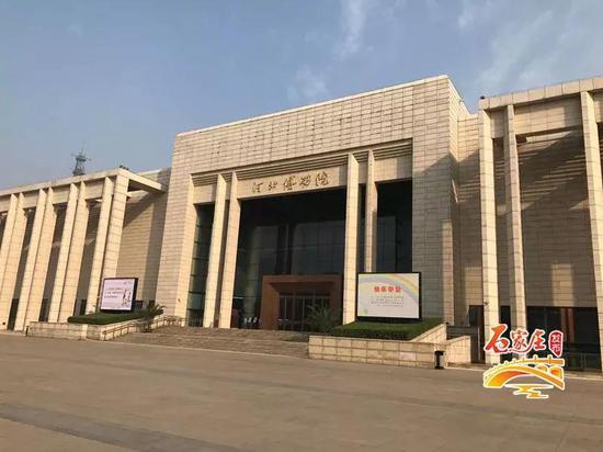 国际博物馆日来了 来体验石家庄这些奇妙的博