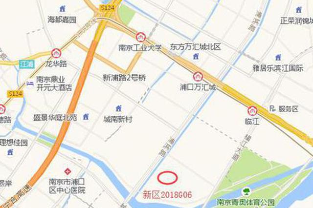 南京江北2幅宅地4个小时拍出 楼面地价均不到18000元/㎡