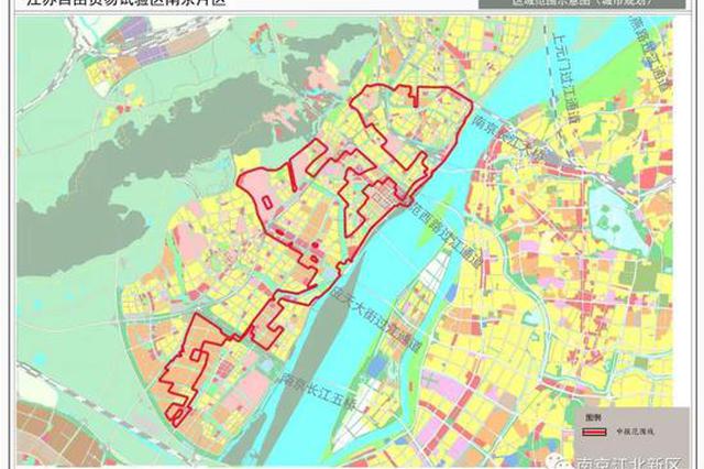 中国（江苏）自由贸易试验区南京片区范围示意图公布
