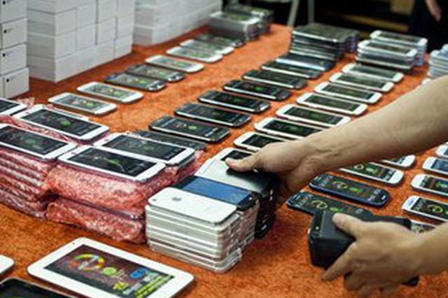 南京捣毁制售假冒品牌手机团伙 涉案金额达800余万元