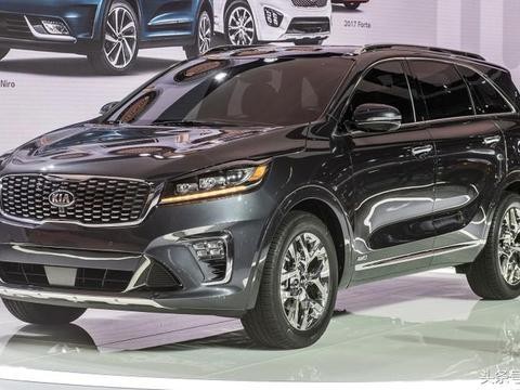 2019年7座起亚索兰托SUV，修改造型，更多功能，涡轮停产