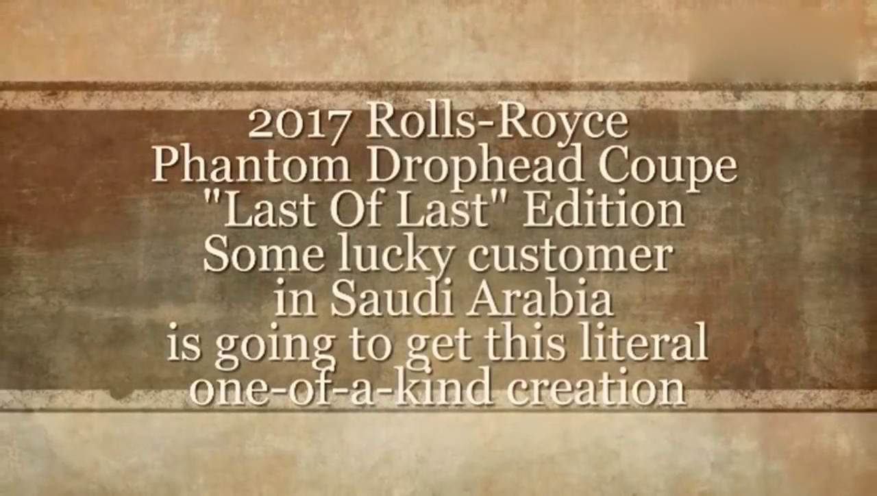 含泪再见！ 劳斯莱斯幻影特别版