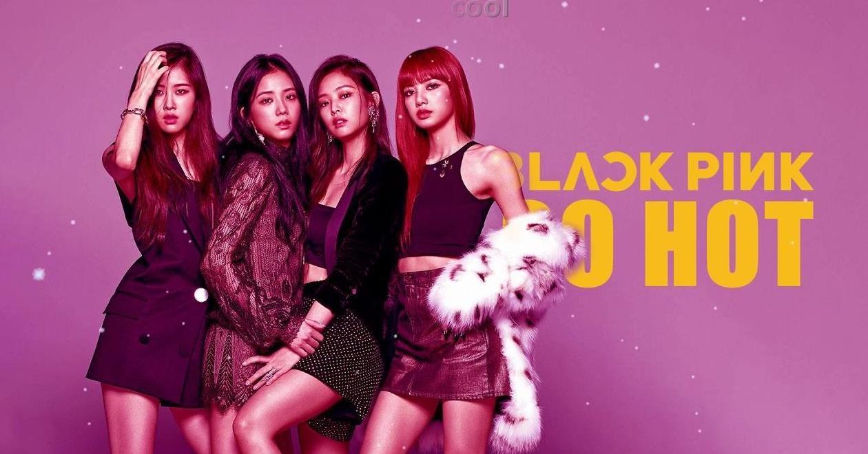 blackpink出道2周年, 一起重温她们出道以来的大热