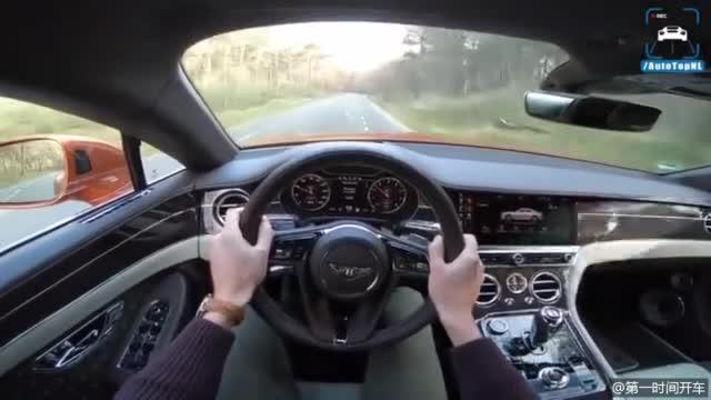 试驾的2019款宾利欧陆GT的第一视角！