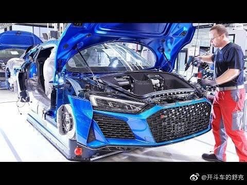 全新一代奥迪R8生产过程，见证科技的诞生。