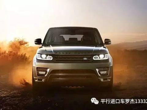 一日一优选车型推荐 揽胜入门首选17款路虎揽胜运动3.0汽油柴油版