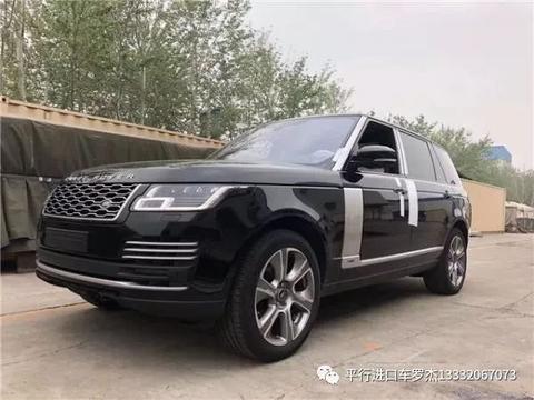 优选车型推荐 豪华有档次更具力量感2018款揽胜行政介绍行情