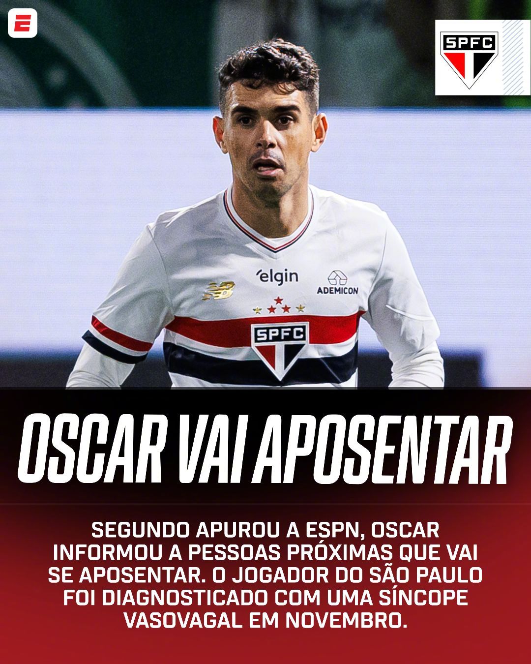 奥斯卡宣布退役计划，将面谈圣保罗