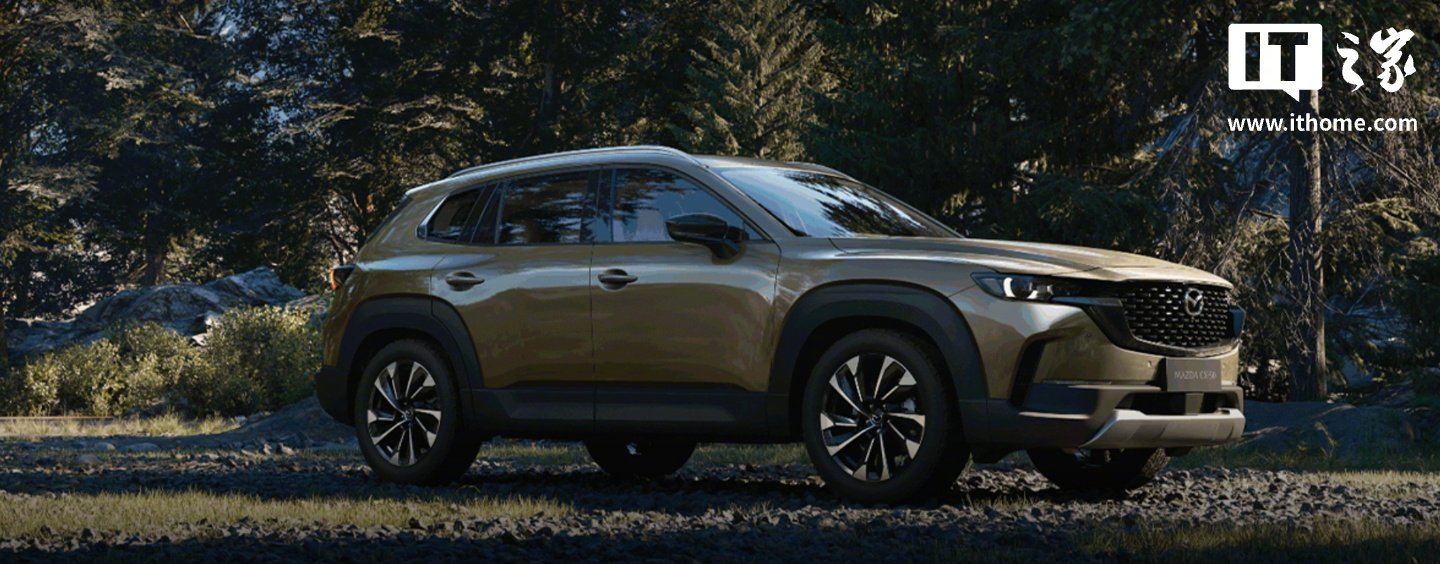 2026款长安马自达CX-50行也上市，13.98万起，新增驻车雷达、全景天窗