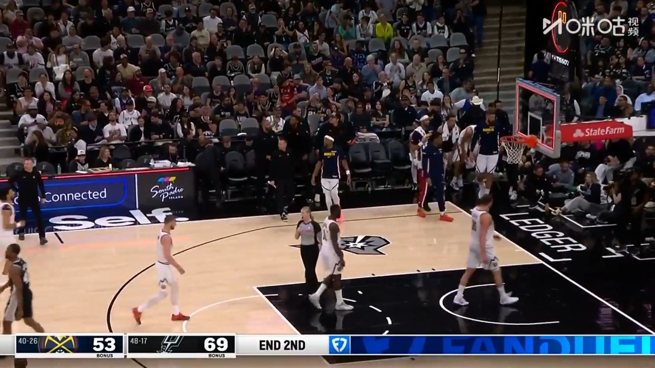 马刺半场69-53领先掘金，约基奇17分11篮板