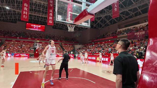 全球连线 | 中国女篮利用夏训选拔人才