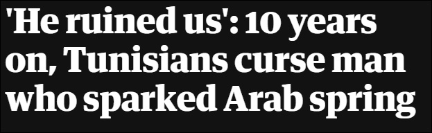 “阿拉伯之春”十周年 突尼斯“英雄”成诅咒对