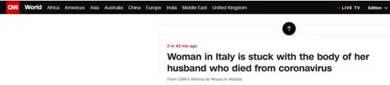CNN报道截图:意大利一女子与其死于新冠肺炎丈夫的尸体被困在一起