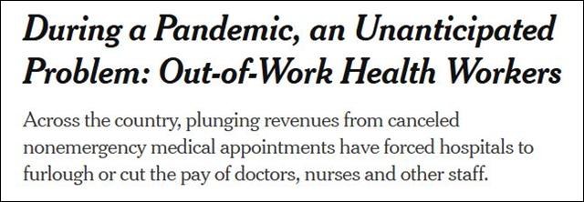 《纽约时报》报道截图 “疫情期间，一个令人始料未及的问题：失业的医护工作者”