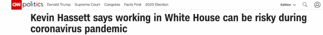 哈塞特称，疫情期间在白宫工作有些“冒险”。/ CNN网站截图
