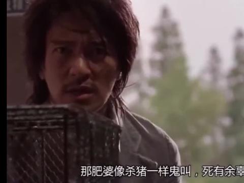 星爷超经典片段,看星爷的喜剧总会笑着笑着就流出了眼泪