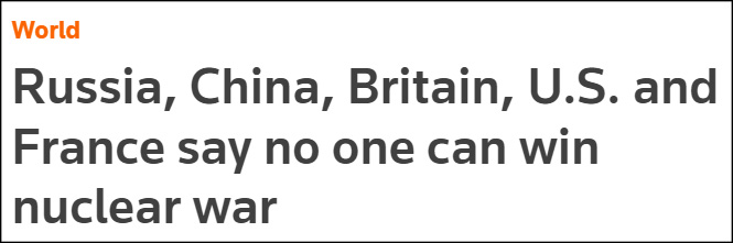 “俄、中、英、美、法称没有人能赢得核战争”，英国路透社对联合声明的报道截图