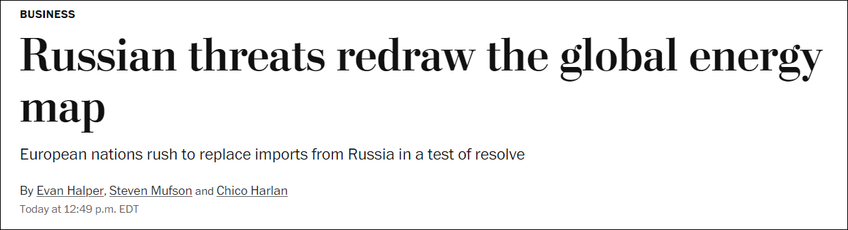 《华盛顿邮报》：俄罗斯“威胁”重绘全球能源版图