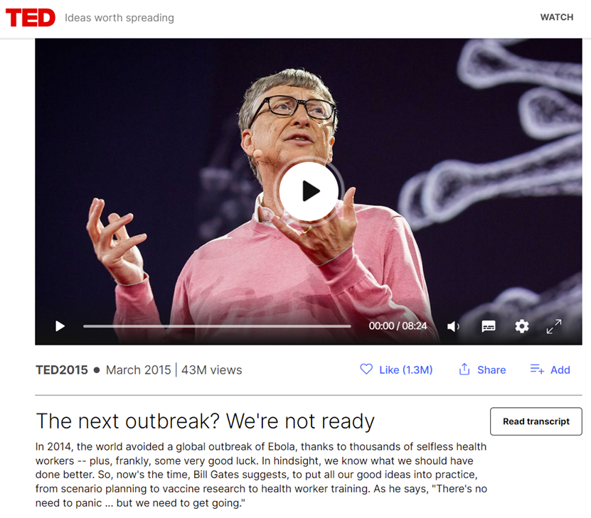2015年,盖茨在TED大会演讲,称世界尚未对下一次病毒大暴发做好准备。