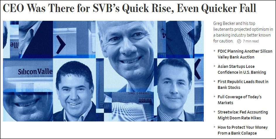 《华尔街日报》：CEO给硅谷银行带来了快速崛起，以及更快速的衰落
