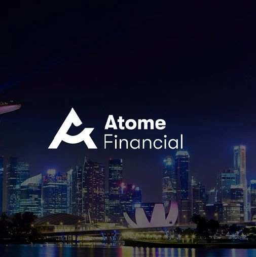 Atome Financial今年一季度实现盈利，2023全年营业收入大幅增至1.7亿美元