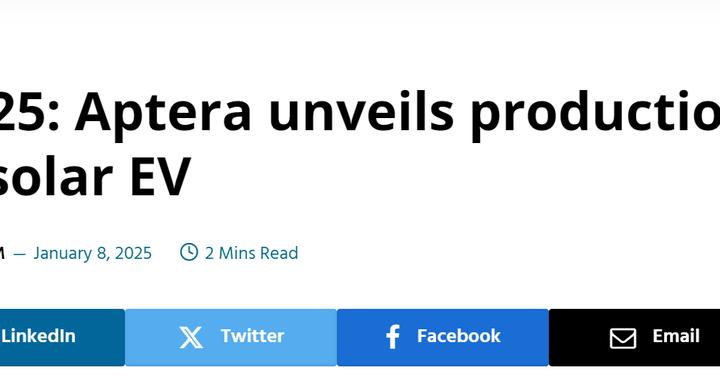 CES 2025：Aptera展示生产就绪的太阳能电动汽车