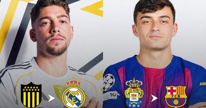 神引援！皇马、巴萨均花500万签巴尔韦德+佩德里 两人现身价2.7亿