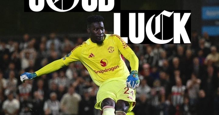 门将离队！曼联官宣奥纳纳离队，官方海报是其对阵格林斯比罚点图