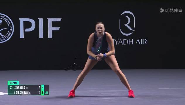 阿尼西莫娃破发决胜6-4斯瓦泰克，利雅得WTA总决赛激战