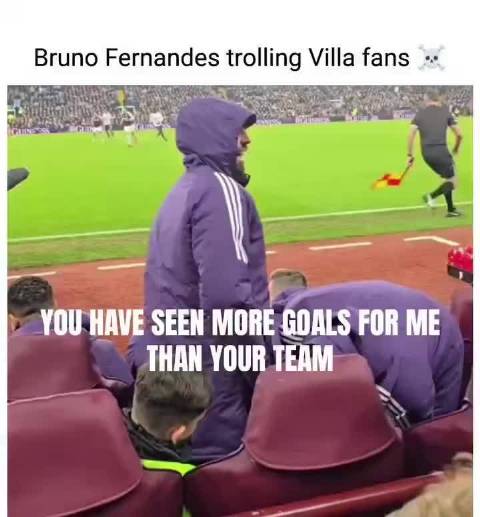 B费对维拉球迷 “别生气，因为我总是能攻破你的球门”