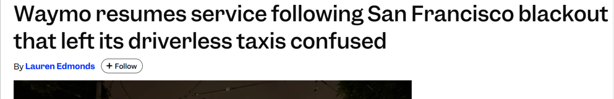 Waymo遇停电“瘫痪” 特斯拉Robotaxi不受影响