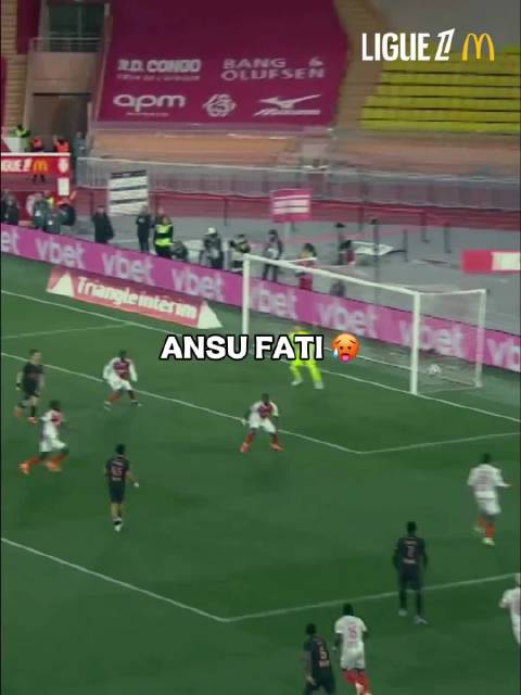 法蒂首发45分钟攻入一球助摩纳哥战雷恩