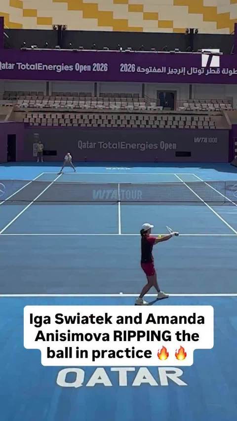 多哈赛头号种子斯瓦泰克与3号种子阿尼西莫娃合练，或半决赛相遇